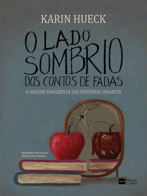 cover image of O lado sombrio dos contos de fada